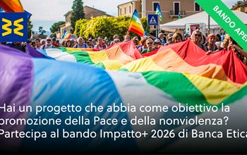 Bando Impatto+ 2026: Gruppo Banca Etica premia le iniziative che costruiscono la pace